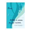 2011 – Sing a song, play along