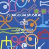 2014 – Pedagogia Musical 2